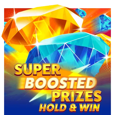 Super Boosted Prizes: Hold & Win - SIGAMEN137