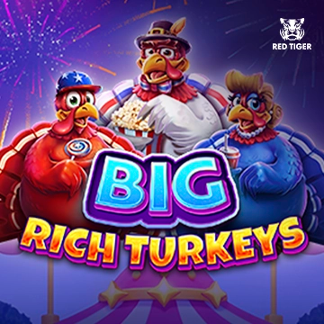 Big Rich Turkeys - SIGAMEN137