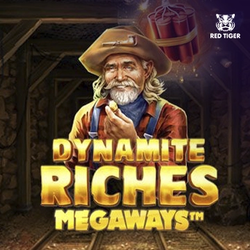 Dynamite Riches Megaways - SIGAMEN137